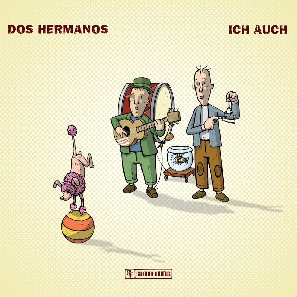 Dos Hermanos - Ich auch 1