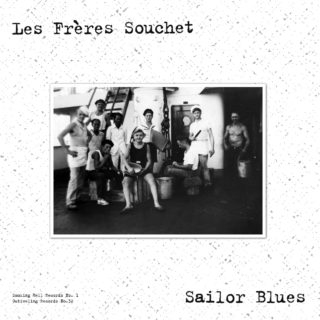 Les Frères Souchet - Sailor Blues