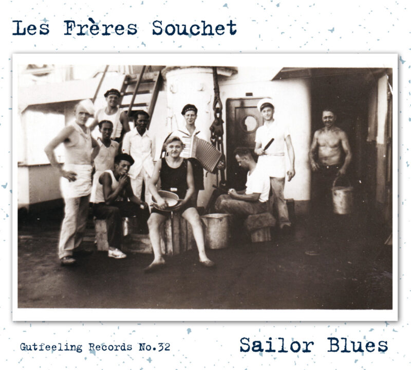 Les Frères Souchet - Sailor Blues 5