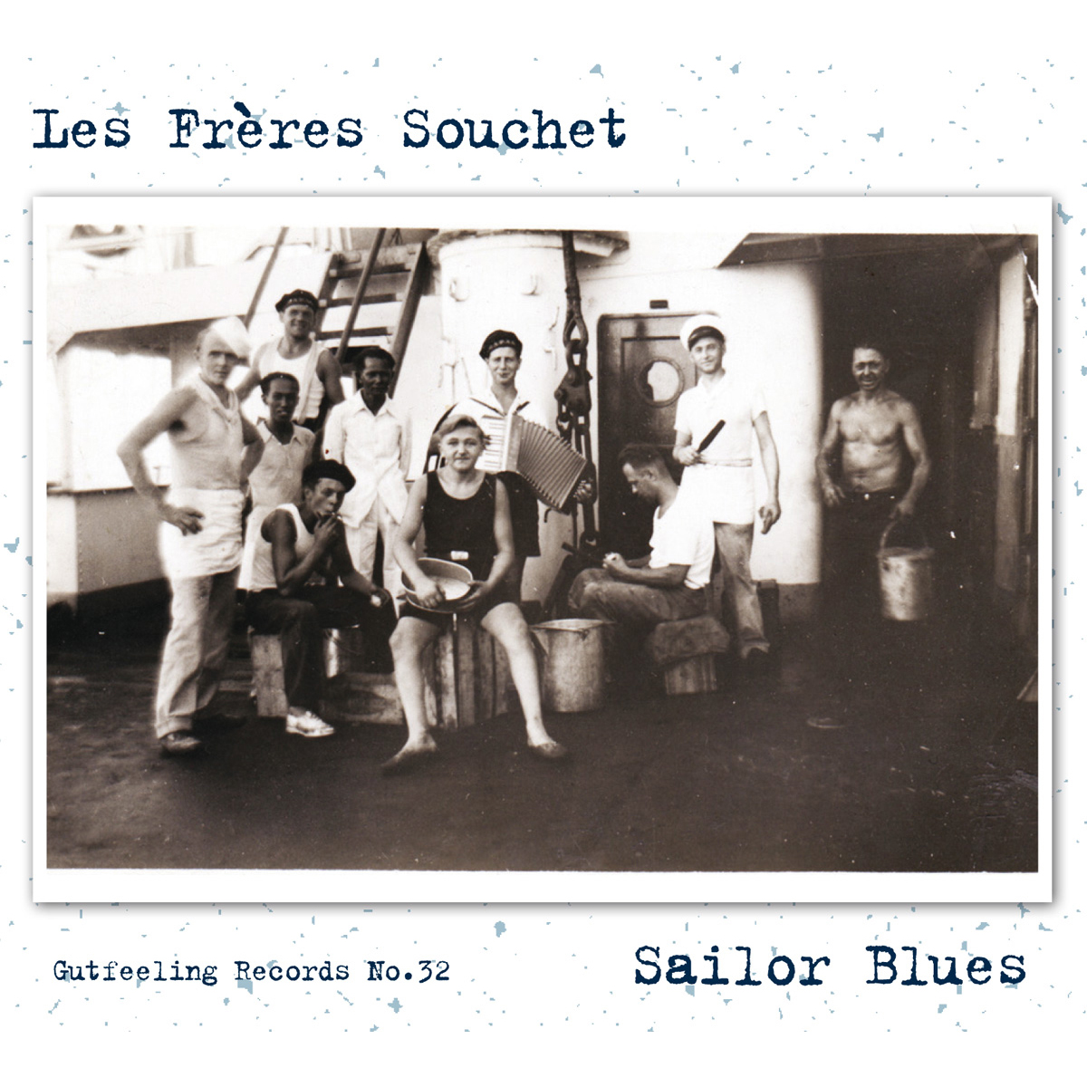 Les Frères Souchet - Sailor Blues 8