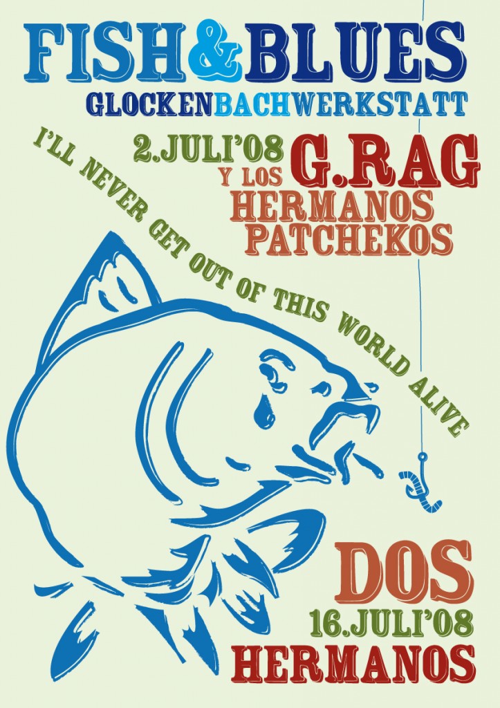 G.Rag y los Hermanos Patchekos, Fish & Blues, Glocke, 2008 1