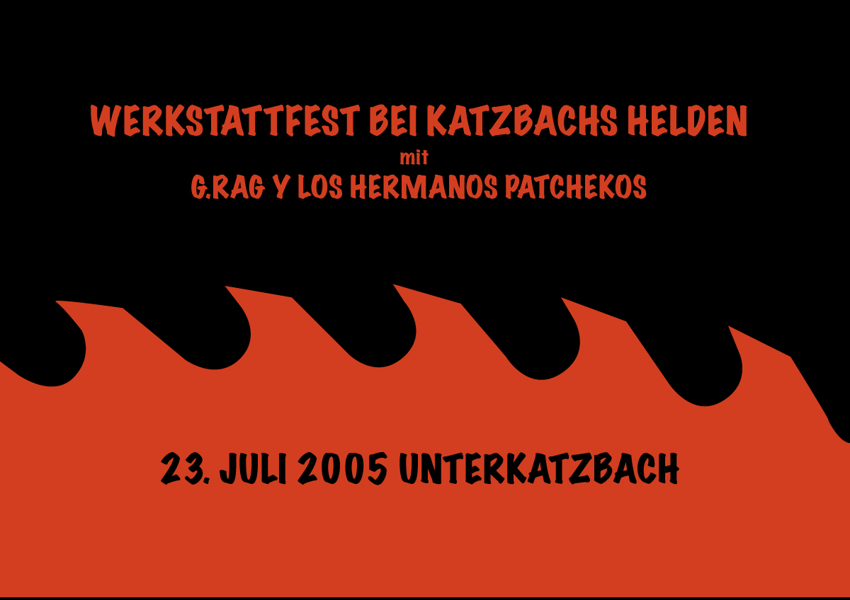 G.Rag y los Hermanos Patchekos, Katzbach, 2005