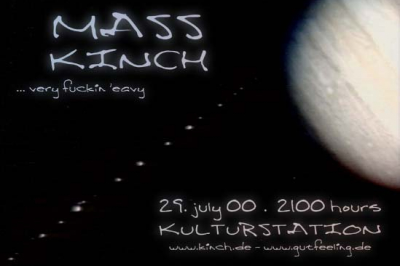 Mass, Kinch, Kulturstation, 2000 1