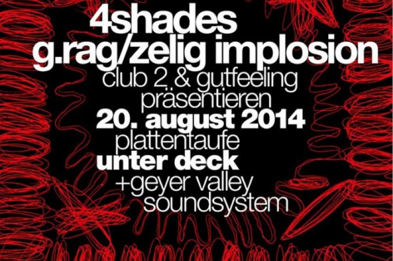 Plattentaufe 4shades & g.rag / zelig implosion. 20. August 2014. Unter Deck