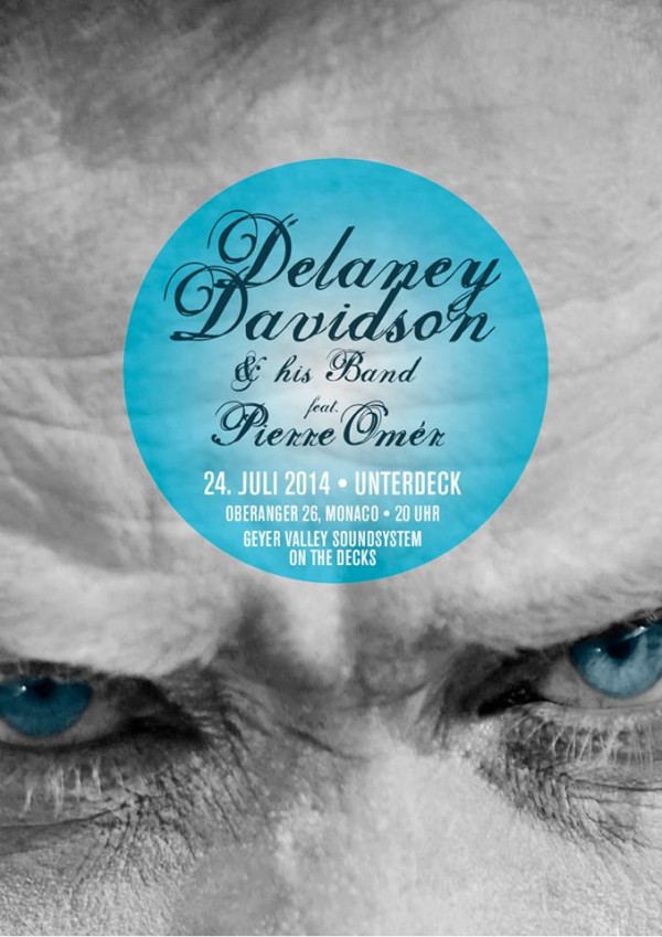 FLYER: Delaney Davidson and his Band. 24. Juli 2014 - Unter Deck