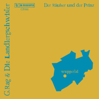 G.Rag & Die Landlergschwister – Der Räuber / Das Model - RSD 16 5