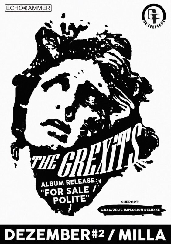 2. Dezember: Plattentaufe The Grexits