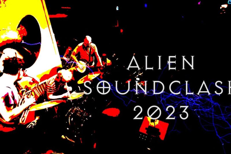 Alien Soundclash: Malphino, Zyaendo, Hochzeitskapelle & Patchekos