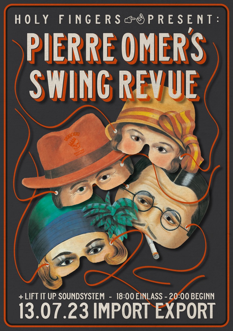 13.07.: Pierre Omer's Swing Revue & Lift it Up!